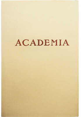 Издательство ACADEMIA. 1922-1937. Выставка изданий и книжной графики. [Каталог]. М.: «Книга», 1980.